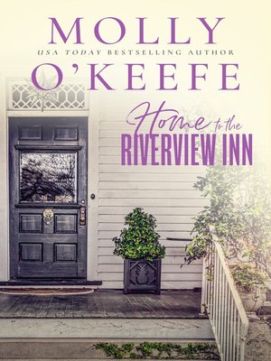 cover image of Home to the Riverview Inn